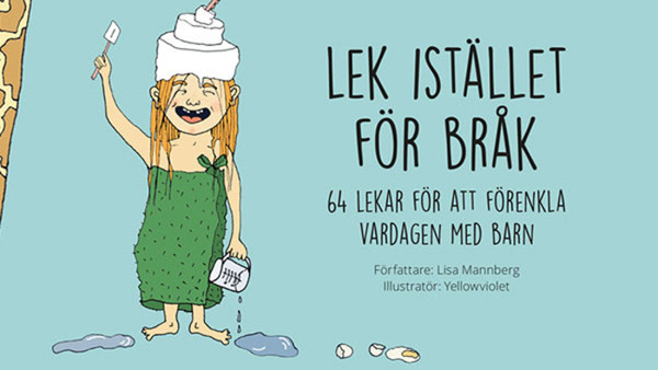 Föreläsning Expertlunch; Lek istället för bråk