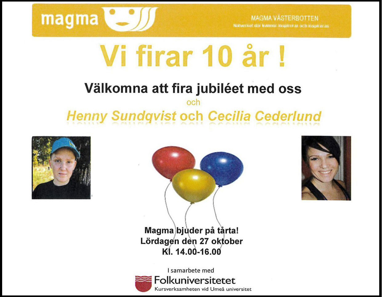 Föreningen Magma firar 10 års jubileum